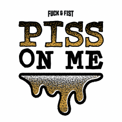 Tatouage temporaire Piss on Mede Fuck & Fist 2